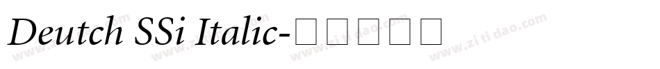 Deutch SSi Italic字体转换
